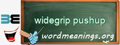 WordMeaning blackboard for widegrip pushup